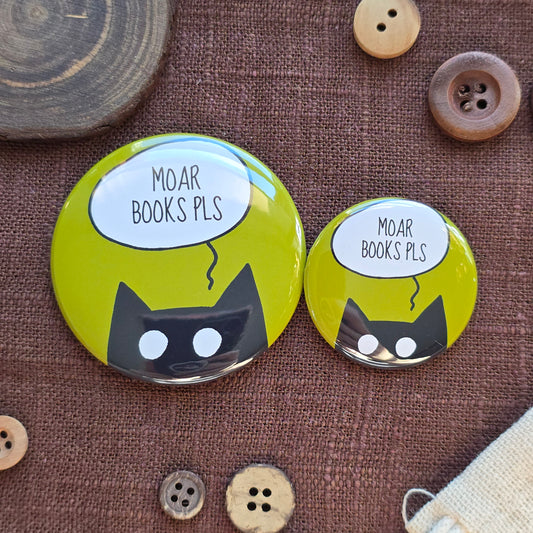 MOAR BOOKS PLS Black Cat Button & Magnet