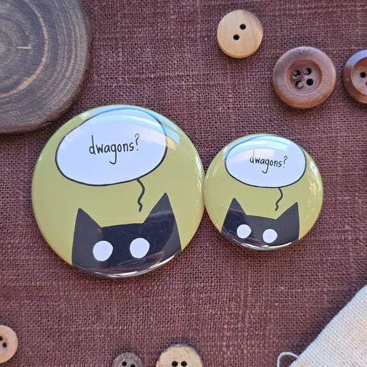 Dwagon? Black Cat Button & Magnet