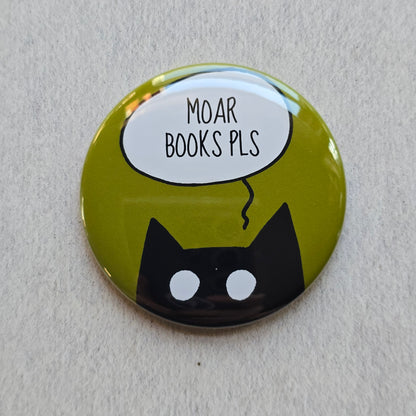 MOAR BOOKS PLS Black Cat Button & Magnet