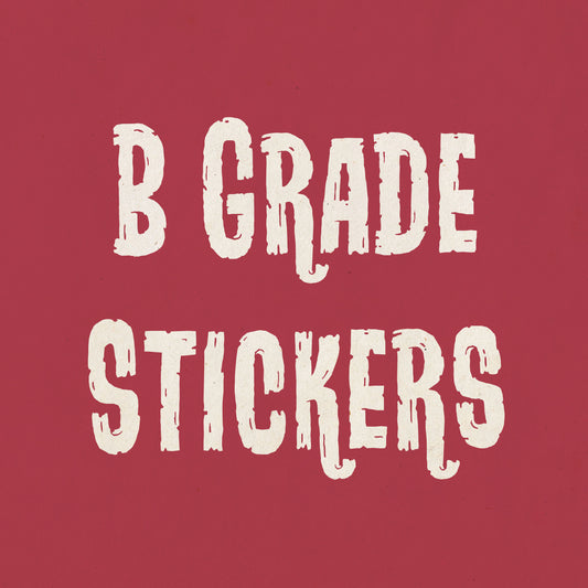 B-Grade Stickers